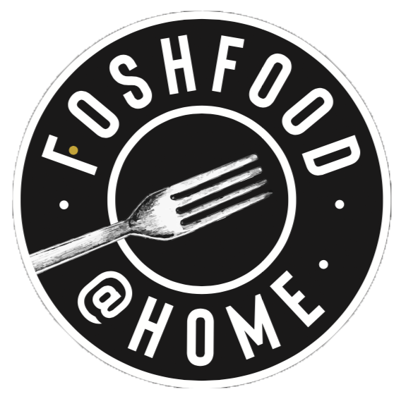 Fosh Food at home